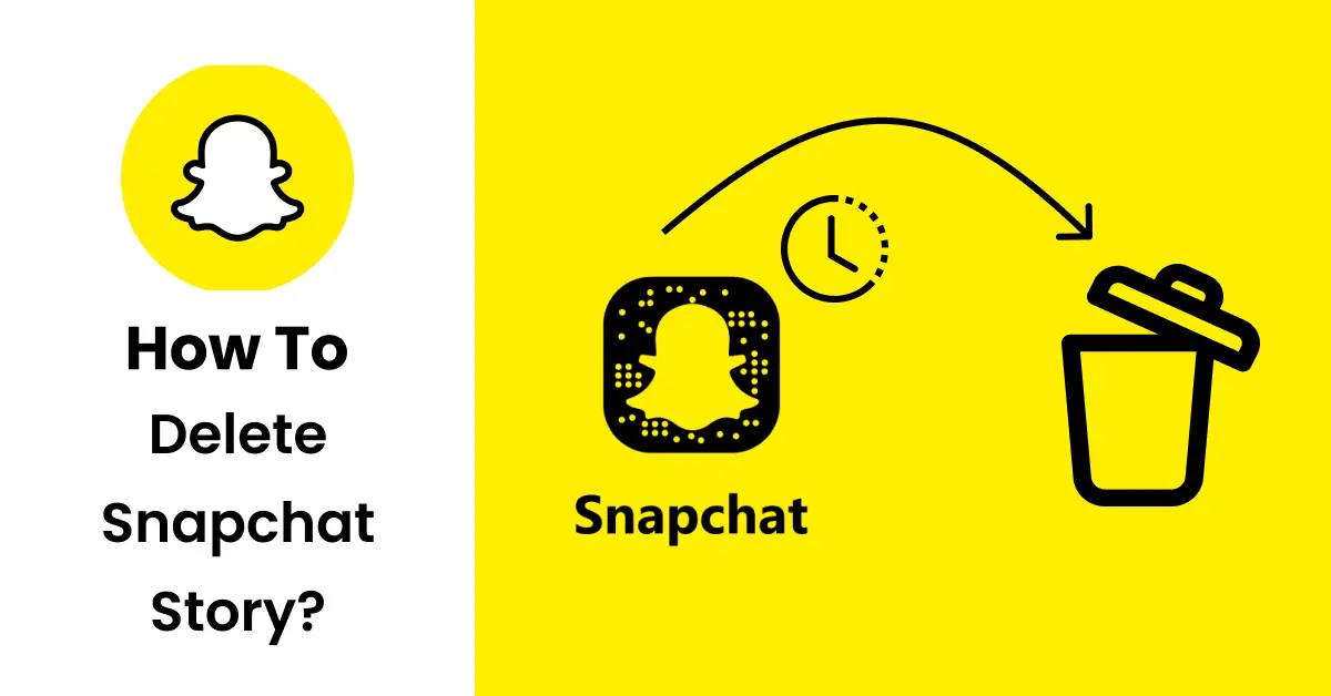 Comment supprimer l'histoire de Snapchat ?  – 2 façons simples