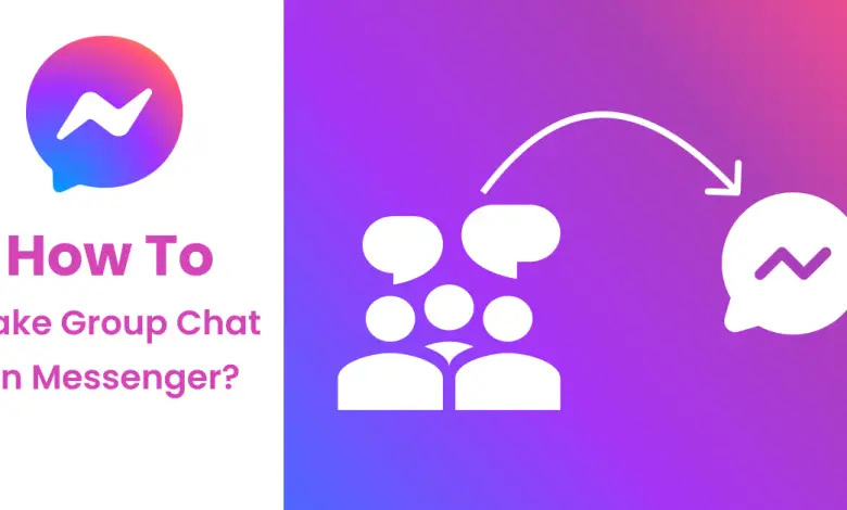 Comment créer une discussion de groupe dans Messenger ?