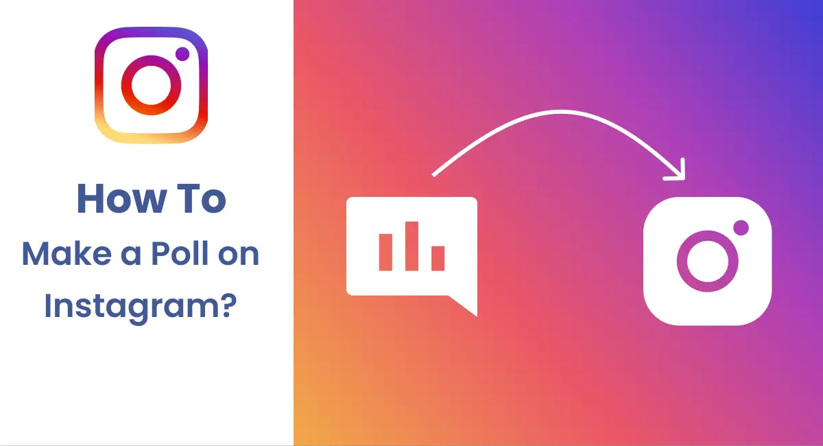 Comment faire un sondage sur Instagram ?